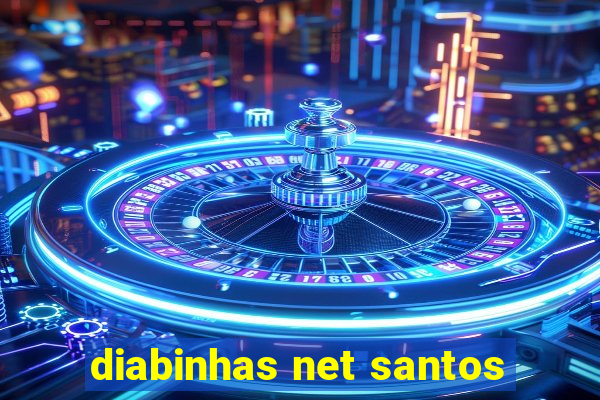 diabinhas net santos